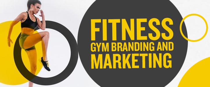 Complete Guide to Fitness(GYM) Branding and Marketing