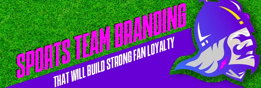Sports Branding - 256+ Team Examples that Will Build Strong Fan