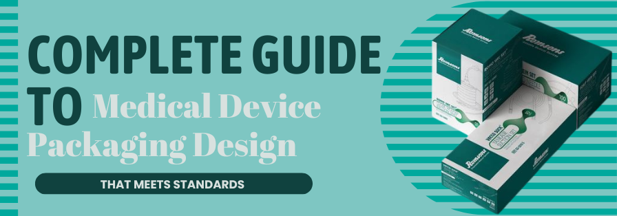 Medical Device Packaging Design