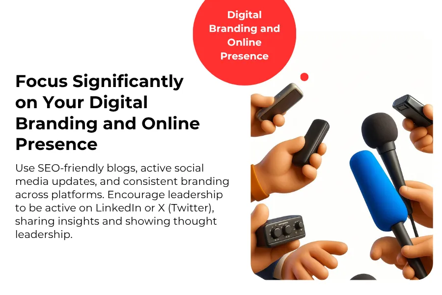 Focus Significantly on Your Digital Branding and Online Presence