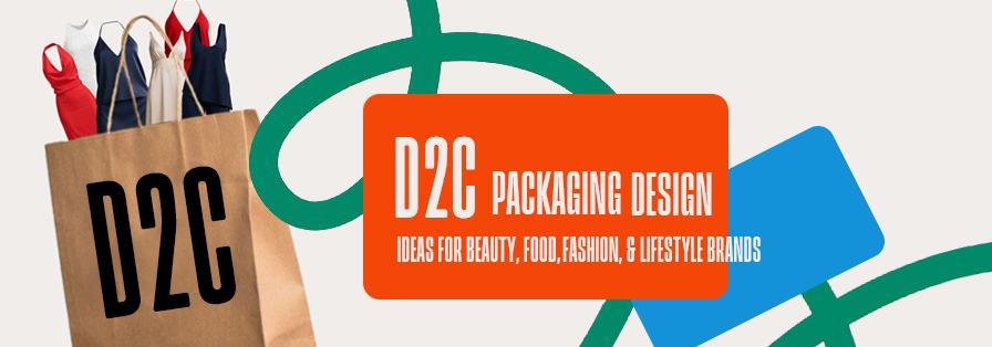 D2c packaging design ideas